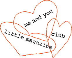 me and you little magazine & club